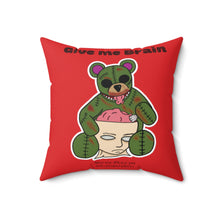 Load image into Gallery viewer, Give me Brain Square Pillow