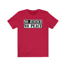 将图片加载到图库查看器,No Justice No Peace Tee
