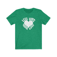 Afbeelding in Gallery-weergave laden, Less Guns More love Tee
