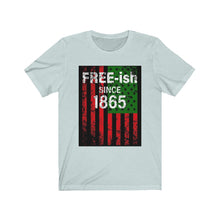 Load image into Gallery viewer, Free-ish Tee