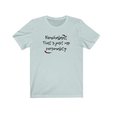 将图片加载到图库查看器,Nonchalant Tee