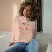 将图片加载到图库查看器,My VP... Crop Hoodie