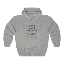 Load image into Gallery viewer, F#€k your feelings Hooded Sweatshirt