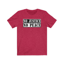 将图片加载到图库查看器,No Justice No Peace Tee