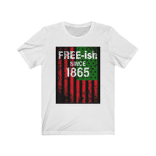 Load image into Gallery viewer, Free-ish Tee