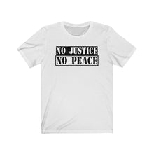 将图片加载到图库查看器,No Justice No Peace Tee
