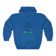 Load image into Gallery viewer, F#€k your feelings Hooded Sweatshirt