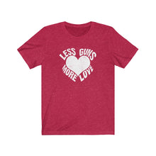 Afbeelding in Gallery-weergave laden, Less Guns More love Tee