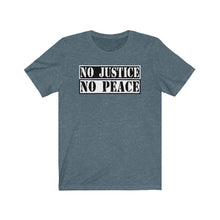 将图片加载到图库查看器,No Justice No Peace Tee