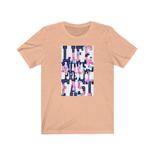 Afbeelding in Gallery-weergave laden, Life moves pretty fast Tee