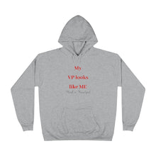 将图片加载到图库查看器,My VP... Pullover Hoodie Sweatshirt