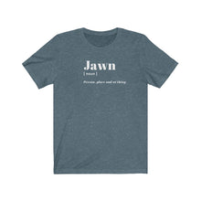 将图片加载到图库查看器,“Jawn” Tee