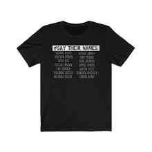 将图片加载到图库查看器,Say their names Tee