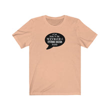 Afbeelding in Gallery-weergave laden, Let me speak to the manager Tee