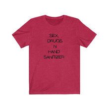 Afbeelding in Gallery-weergave laden, Sex, Drugs and Hand Sanitizer Tee
