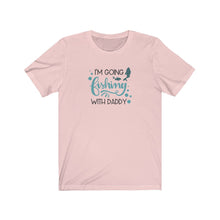 Load image into Gallery viewer, I’m going fishing with Daddy Tee
