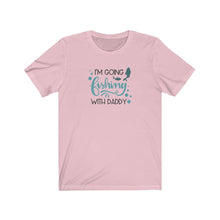 Load image into Gallery viewer, I’m going fishing with Daddy Tee
